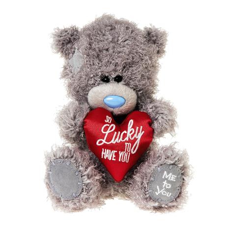 7" So Lucky to Have You Padded Heart Me to You Bear £6.00